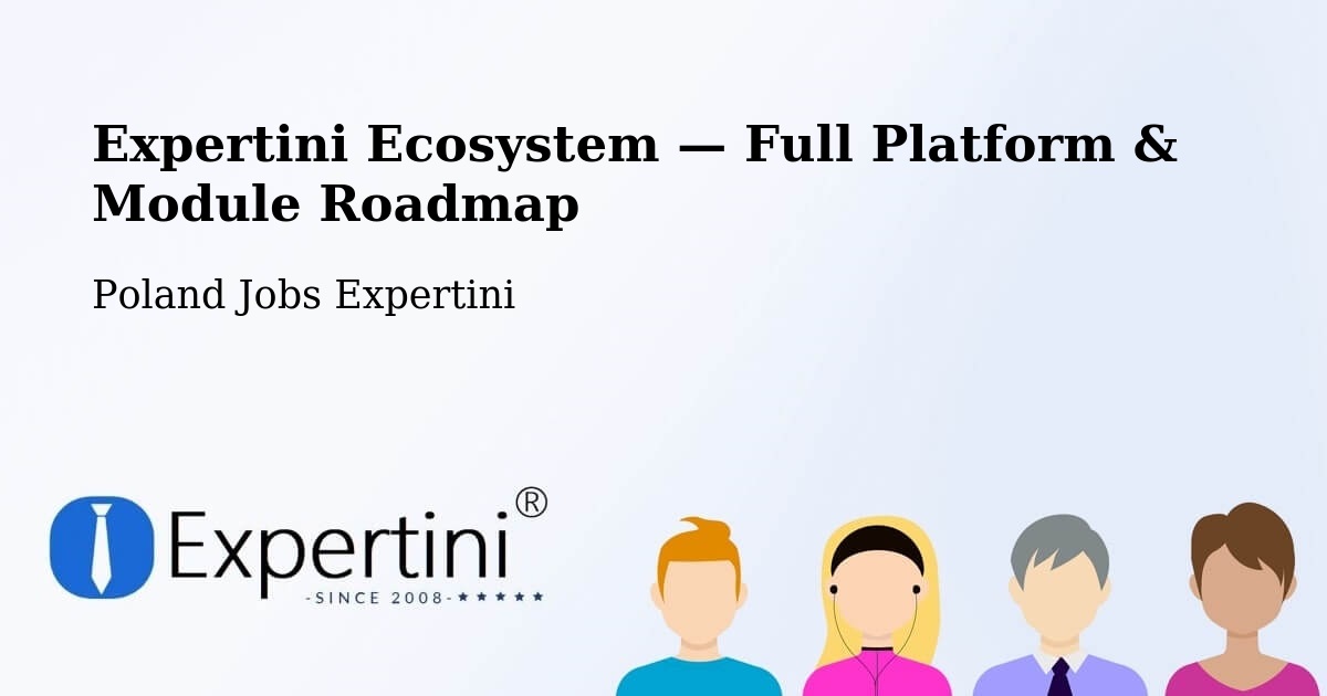 Expertini Ecosystem — Full Platform & Module Roadmap – Herby